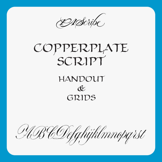 PAScribe - Copperplate Script - Handout & Grids