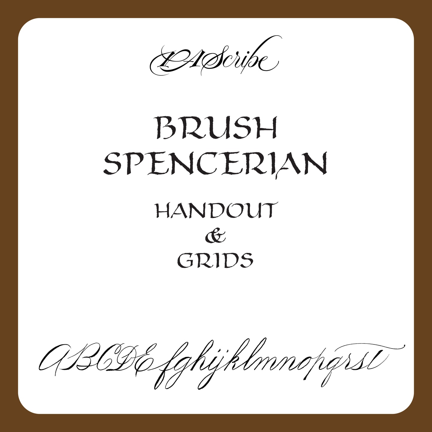 PAScribe Brush Spencerian - Handout & Grids